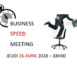 Business Speed Meeting du GGR le 26 avril 2018